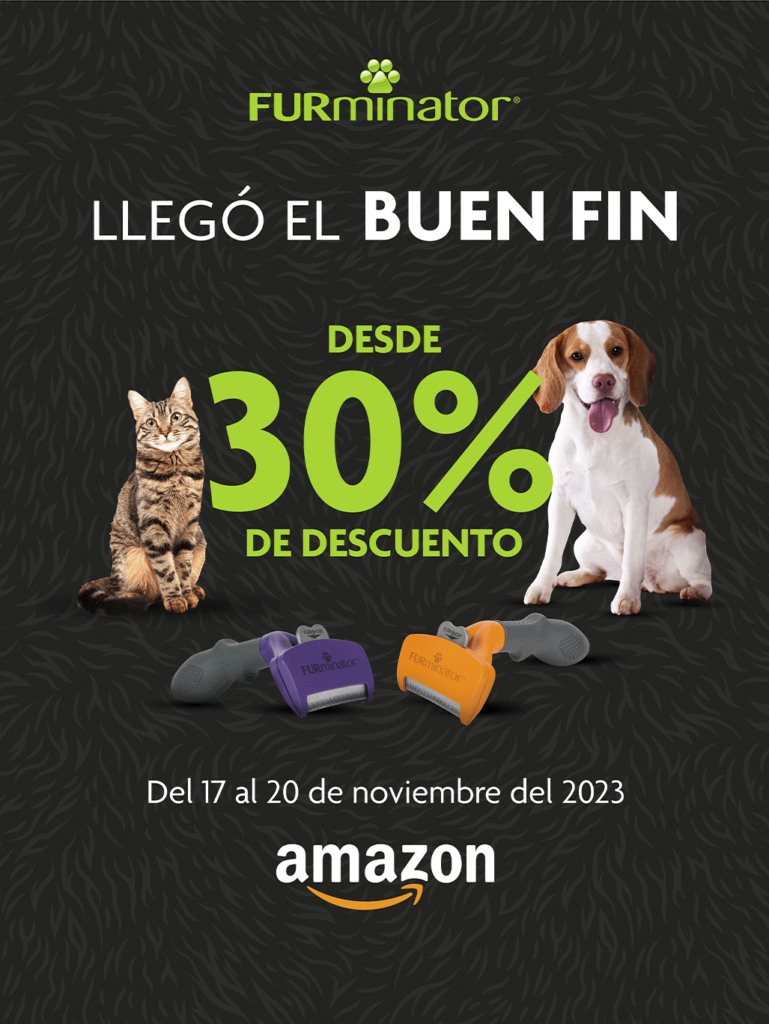 FURMINATOR KV "Buen Fin is here" with an image of a cat and a dog